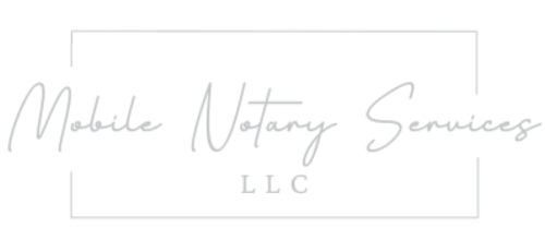 Mobile Notary Services LLC